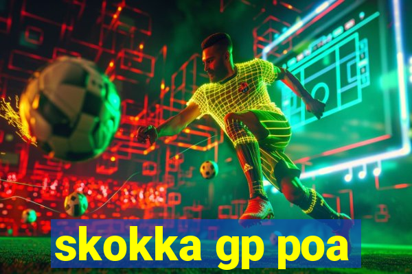 skokka gp poa